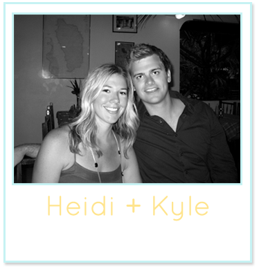 Heidi + Kyle