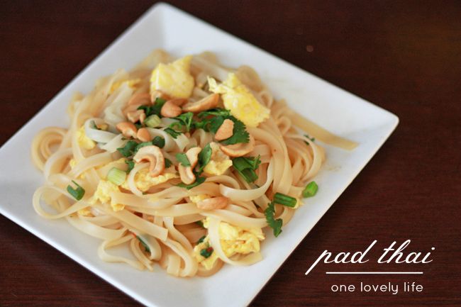 Pad Thai I One Lovely Life