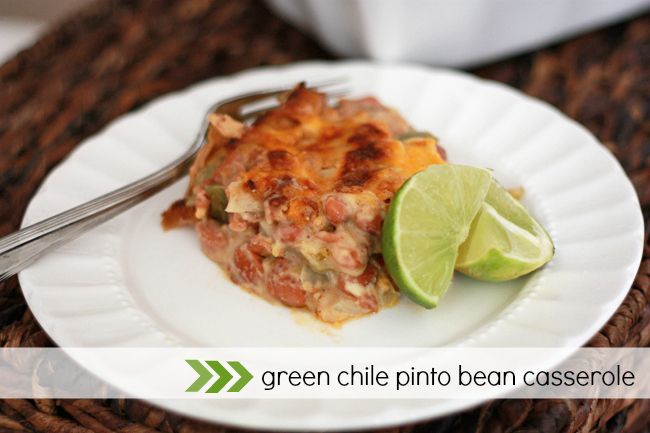 Vegetarian Green Chile Pinto Bean Casserole I One Lovely Life