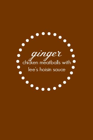 Ginger Chicken Meatballs with Lee's Hoisin Sauce I One Lovely Life