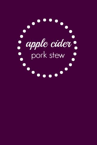 Apple Cider Pork Stew // One Lovely Life